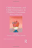 Child Autonomy and Child Governance in Children's Literature | Zookal Textbooks | Zookal Textbooks