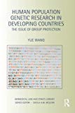 Human Population Genetic Research in Developing Countries | Zookal Textbooks | Zookal Textbooks
