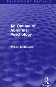 An Outline of Abnormal Psychology | Zookal Textbooks | Zookal Textbooks