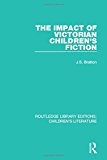 The Impact of Victorian Children's Fiction | Zookal Textbooks | Zookal Textbooks