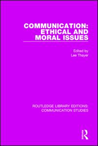 Communication: Ethical and Moral Issues | Zookal Textbooks | Zookal Textbooks