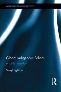 Global Indigenous Politics | Zookal Textbooks | Zookal Textbooks