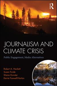 Journalism and Climate Crisis | Zookal Textbooks | Zookal Textbooks
