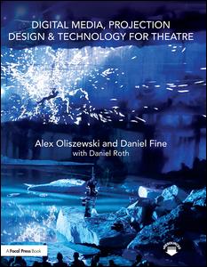 Digital Media, Projection Design, and Technology for Theatre | Zookal Textbooks | Zookal Textbooks