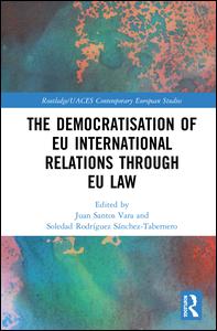 The Democratisation of EU International Relations Through EU Law | Zookal Textbooks | Zookal Textbooks