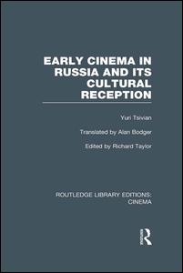 Early Cinema in Russia and its Cultural Reception | Zookal Textbooks | Zookal Textbooks