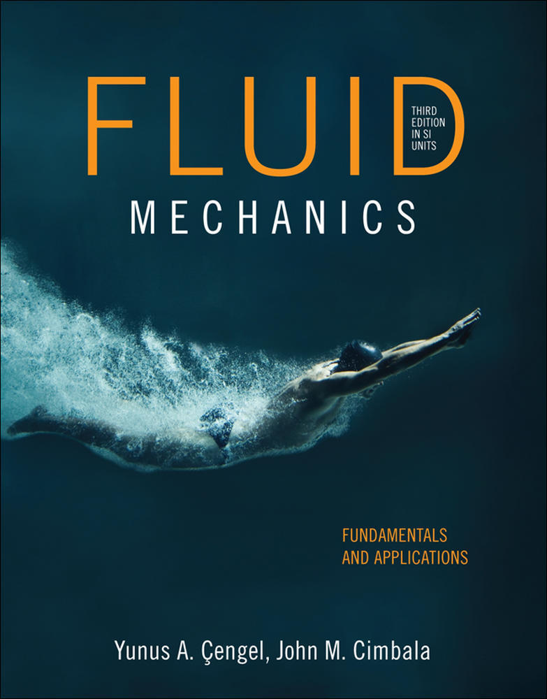 Fluid Mechanics in SI Units | Zookal Textbooks | Zookal Textbooks