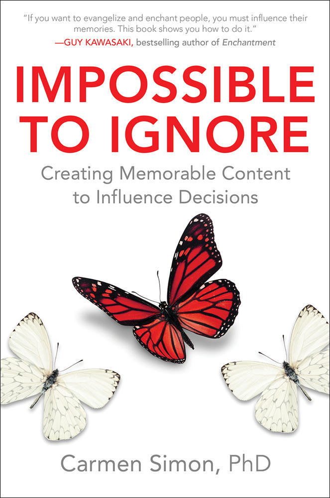 Impossible to Ignore: Creating Memorable Content to Influence Decisions | Zookal Textbooks | Zookal Textbooks