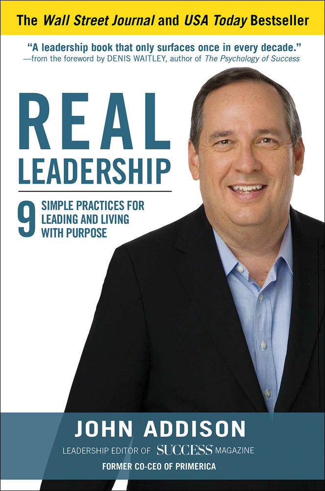 Real Leadership: 9 Simple Practices for Leading and Living with Purpose | Zookal Textbooks | Zookal Textbooks