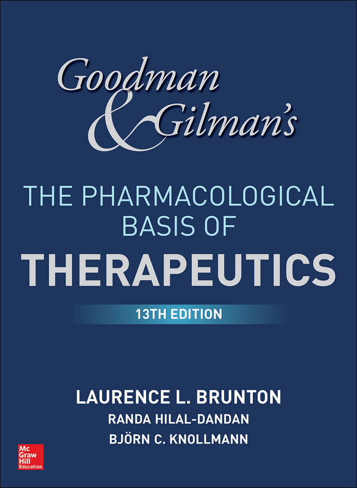 Goodman and Gilman's The Pharmacological Basis of Therapeutics, 13th Edition | Zookal Textbooks | Zookal Textbooks