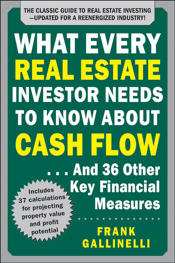 What Every Real Estate Investor Needs to Know About Cash Flow... And 36 Other Key Financial Measures, Updated Edition | Zookal Textbooks | Zookal Textbooks