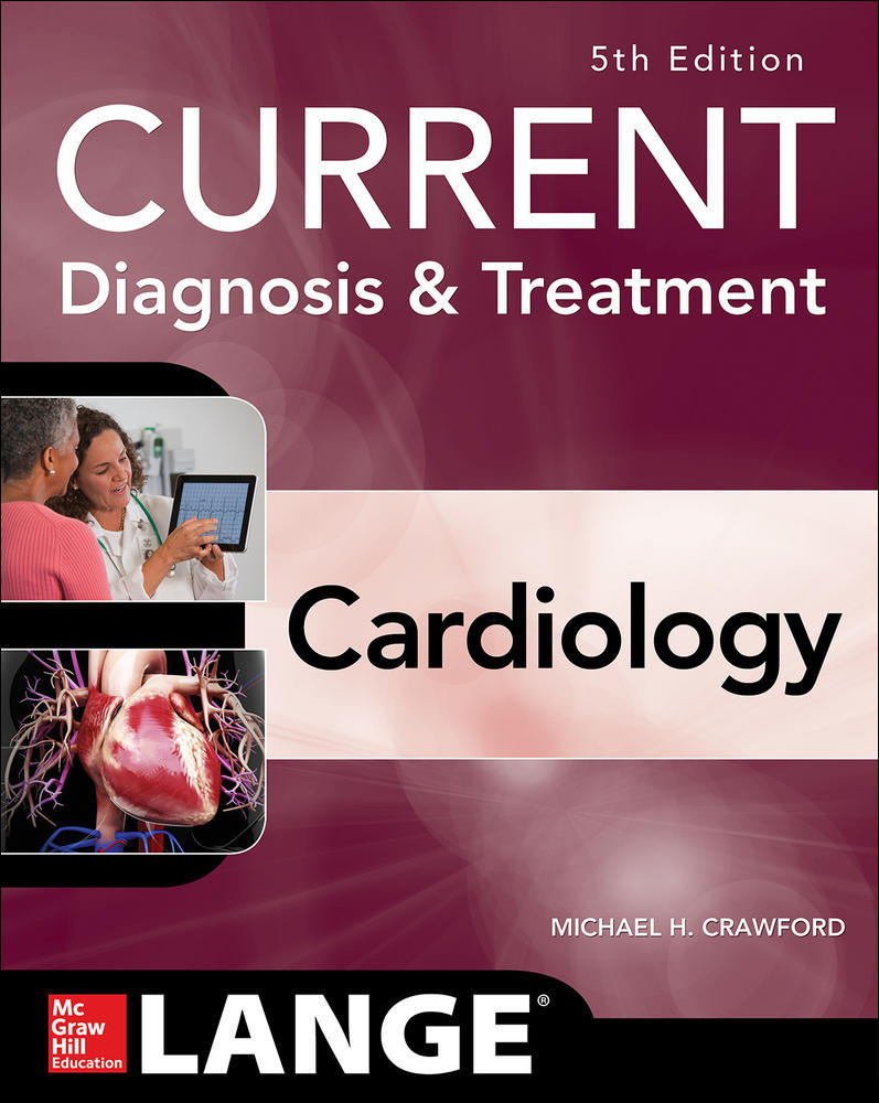 Current Diagnosis and Treatment Cardiology, Fifth Edition | Zookal Textbooks | Zookal Textbooks