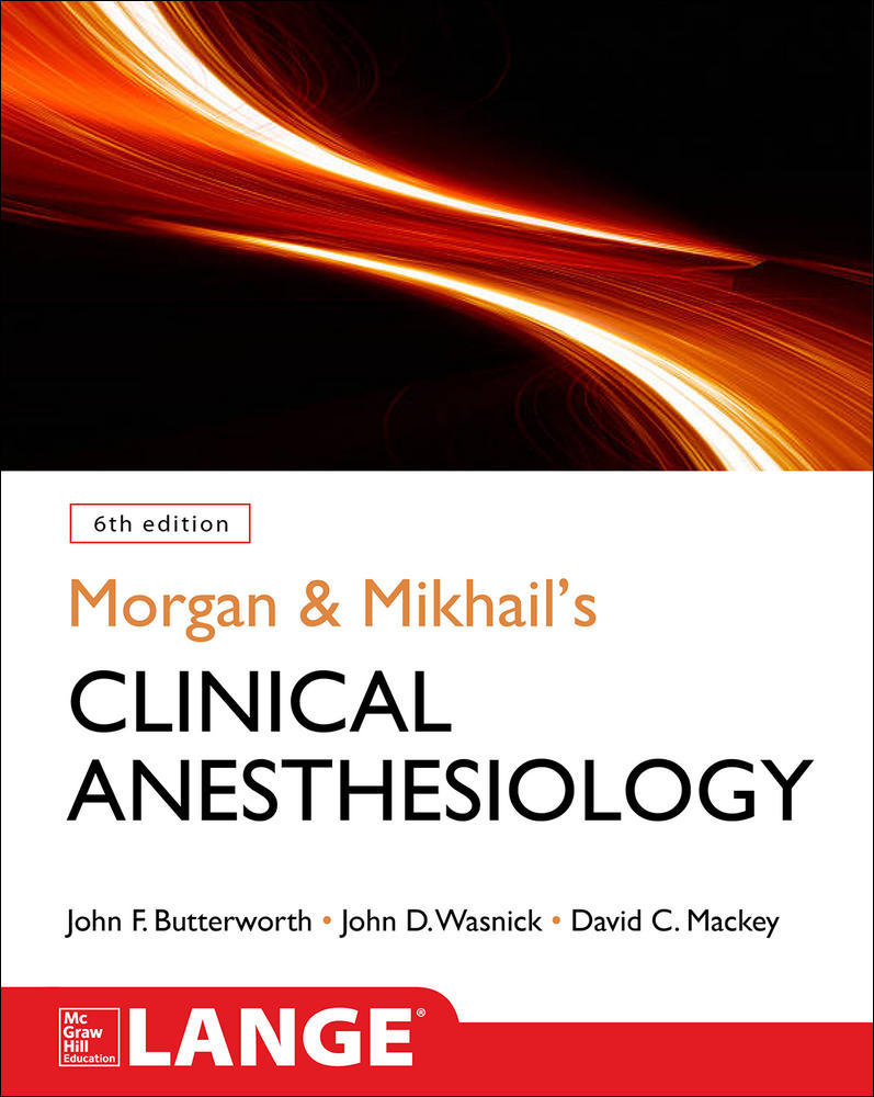 Morgan and Mikhail's Clinical Anesthesiology, 6th edition | Zookal Textbooks | Zookal Textbooks