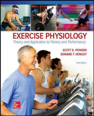 Exercise Physiology: Theory and Application to Fitness and Performance | Zookal Textbooks | Zookal Textbooks