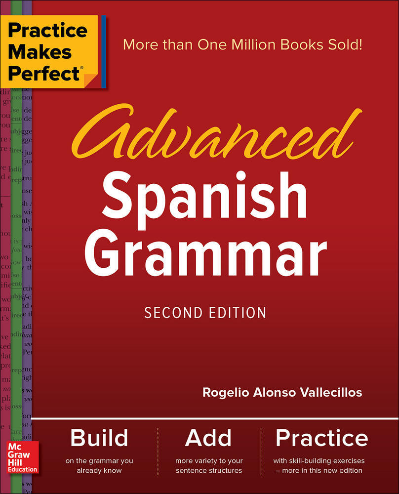 Practice Makes Perfect: Advanced Spanish Grammar, Second Edition | Zookal Textbooks | Zookal Textbooks