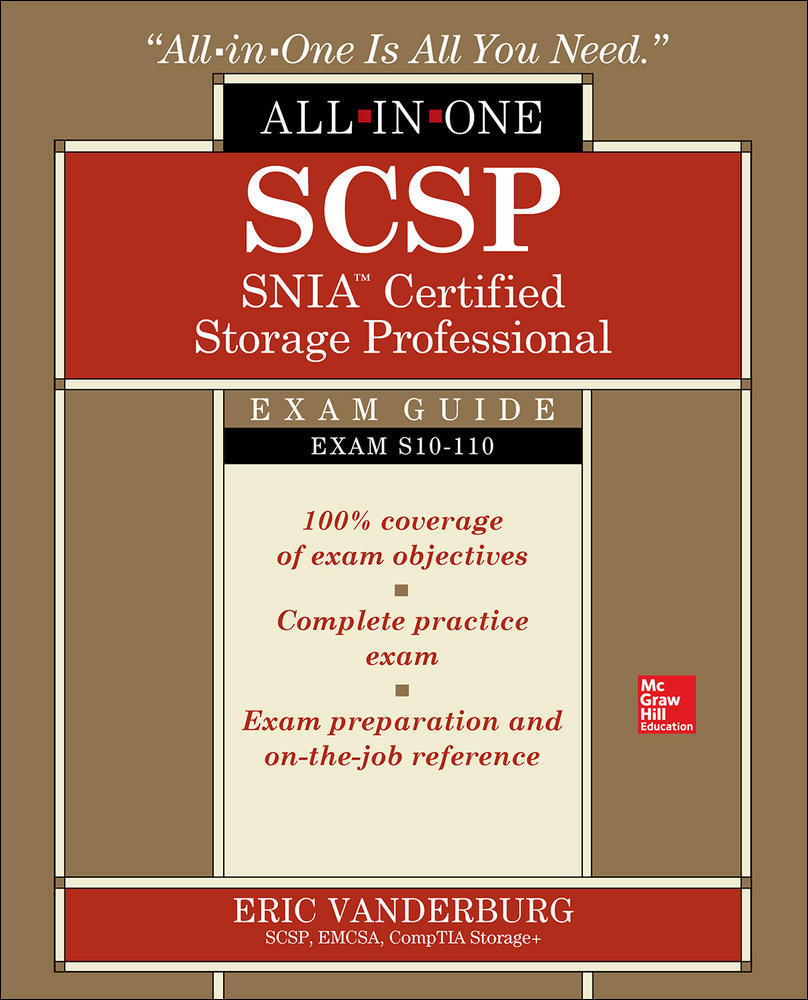 SCSP SNIA Certified Storage Professional All-in-One Exam Guide (Exam S10-110) | Zookal Textbooks | Zookal Textbooks