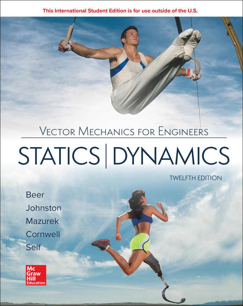 ISE Vector Mechanics for Engineers: Statics and Dynamics | Zookal Textbooks | Zookal Textbooks
