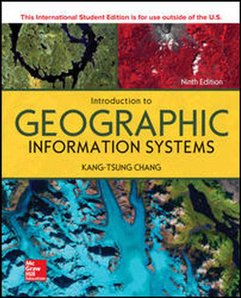 ISE Introduction to Geographic Information Systems | Zookal Textbooks | Zookal Textbooks