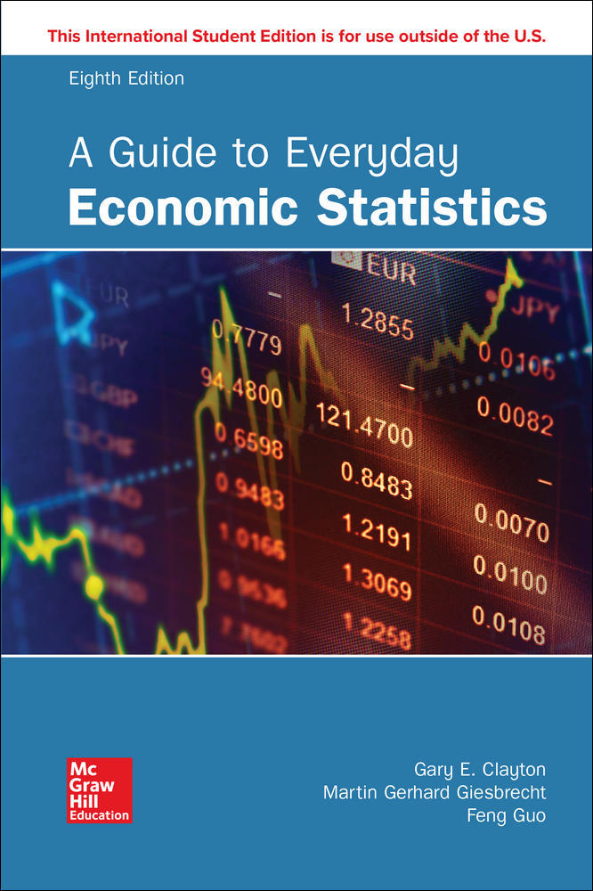 ISE A Guide to Everyday Economic Statistics | Zookal Textbooks | Zookal Textbooks