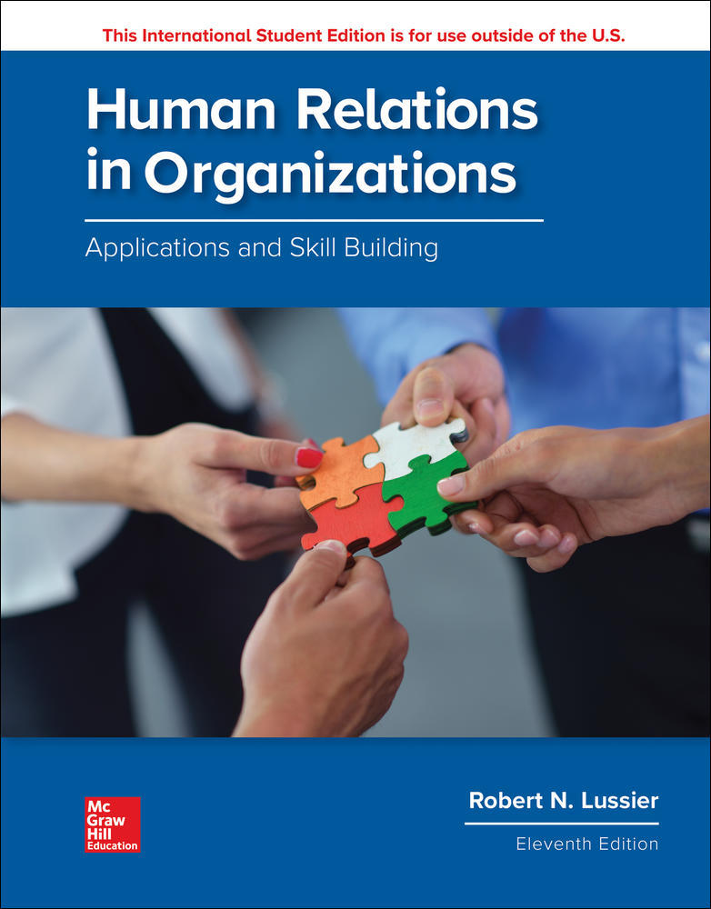 ISE Human Relations in Organizations: Applications and Skill Building | Zookal Textbooks | Zookal Textbooks