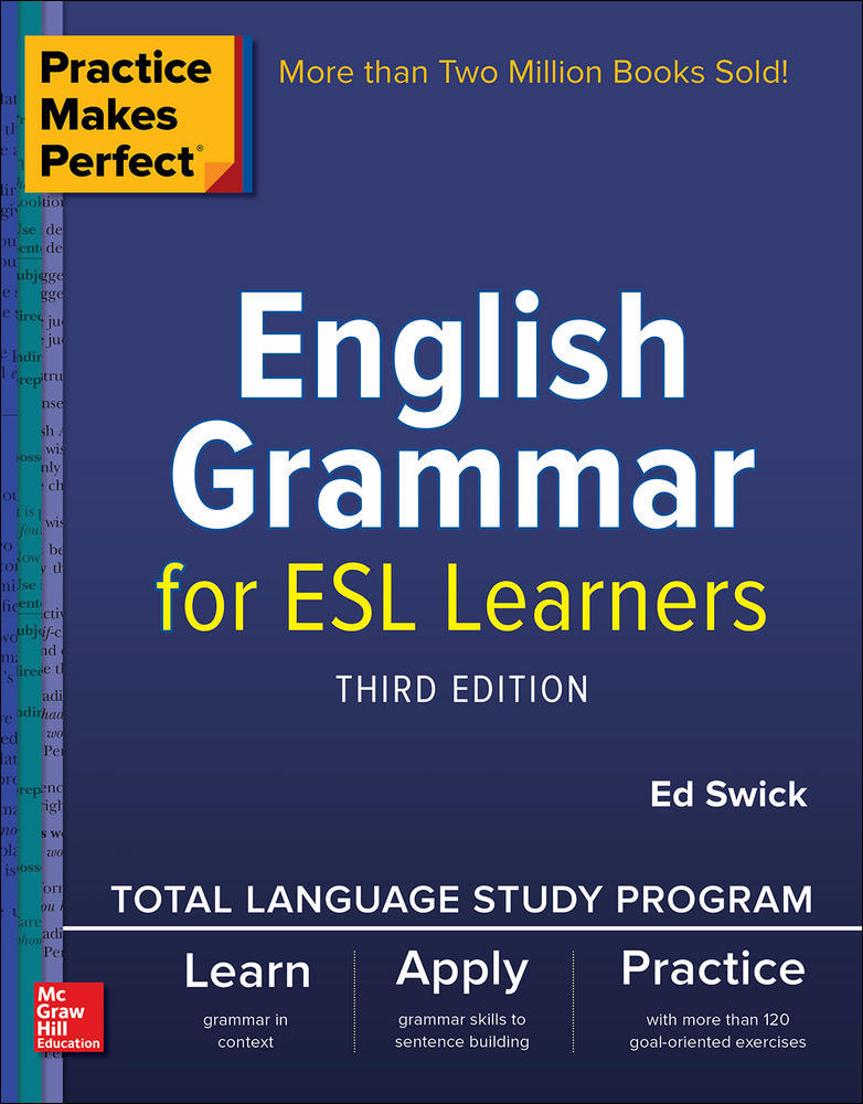 Practice Makes Perfect: English Grammar for ESL Learners, Third Edition | Zookal Textbooks | Zookal Textbooks