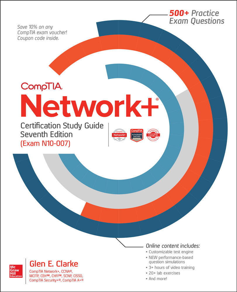 CompTIA Network+ Certification Study Guide, Seventh Edition (Exam N10-007) | Zookal Textbooks | Zookal Textbooks