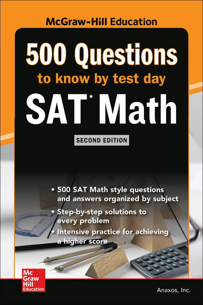 500 SAT Math Questions to Know by Test Day, Second Edition | Zookal Textbooks | Zookal Textbooks