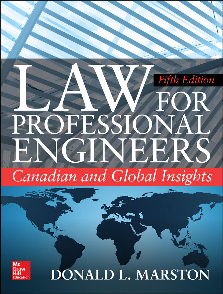 Law for Professional Engineers: Canadian and Global Insights, Fifth Edition | Zookal Textbooks | Zookal Textbooks