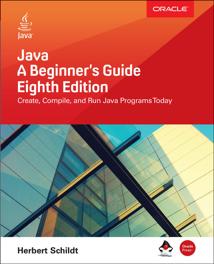 Java: A Beginner's Guide, Eighth Edition | Zookal Textbooks | Zookal Textbooks