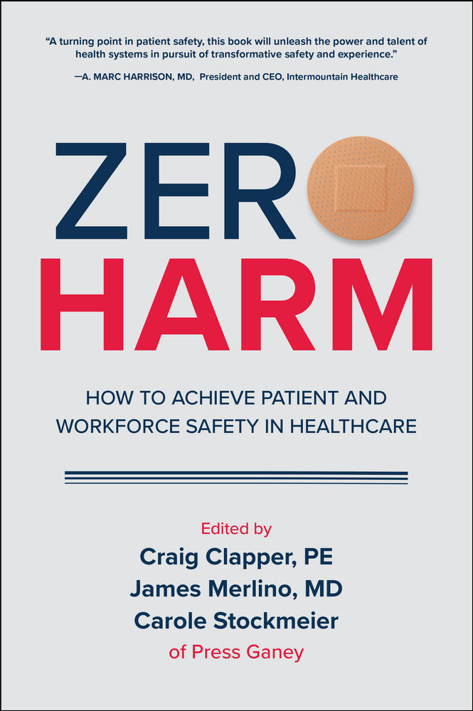 Zero Harm: How to Achieve Patient and Workforce Safety in Healthcare | Zookal Textbooks | Zookal Textbooks