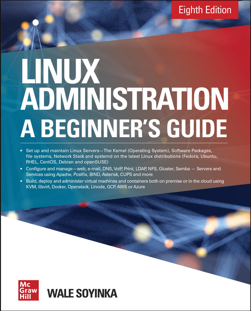 Linux Administration: A Beginner's Guide, Eighth Edition | Zookal Textbooks | Zookal Textbooks