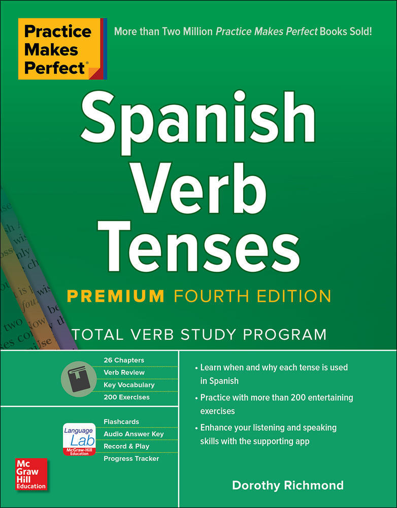 Practice Makes Perfect: Spanish Verb Tenses, Premium Fourth Edition | Zookal Textbooks | Zookal Textbooks
