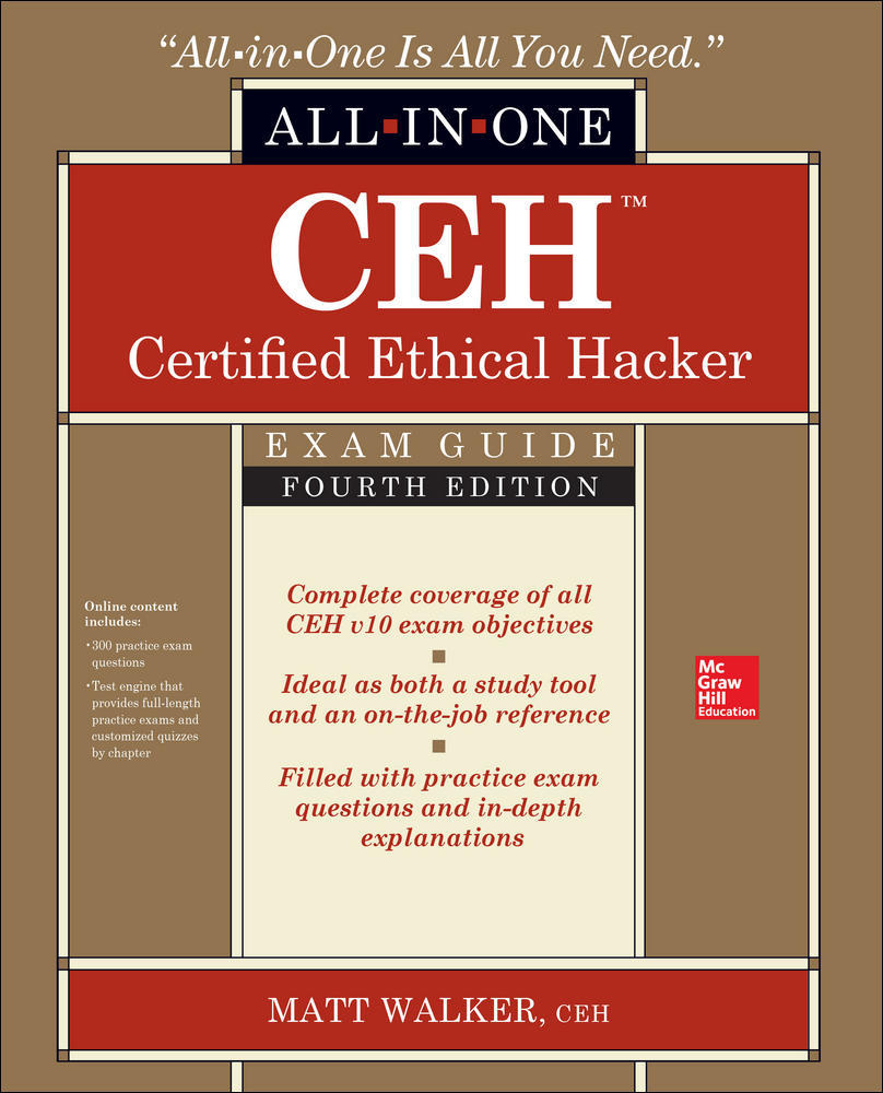 CEH Certified Ethical Hacker All-in-One Exam Guide, Fourth Edition | Zookal Textbooks | Zookal Textbooks