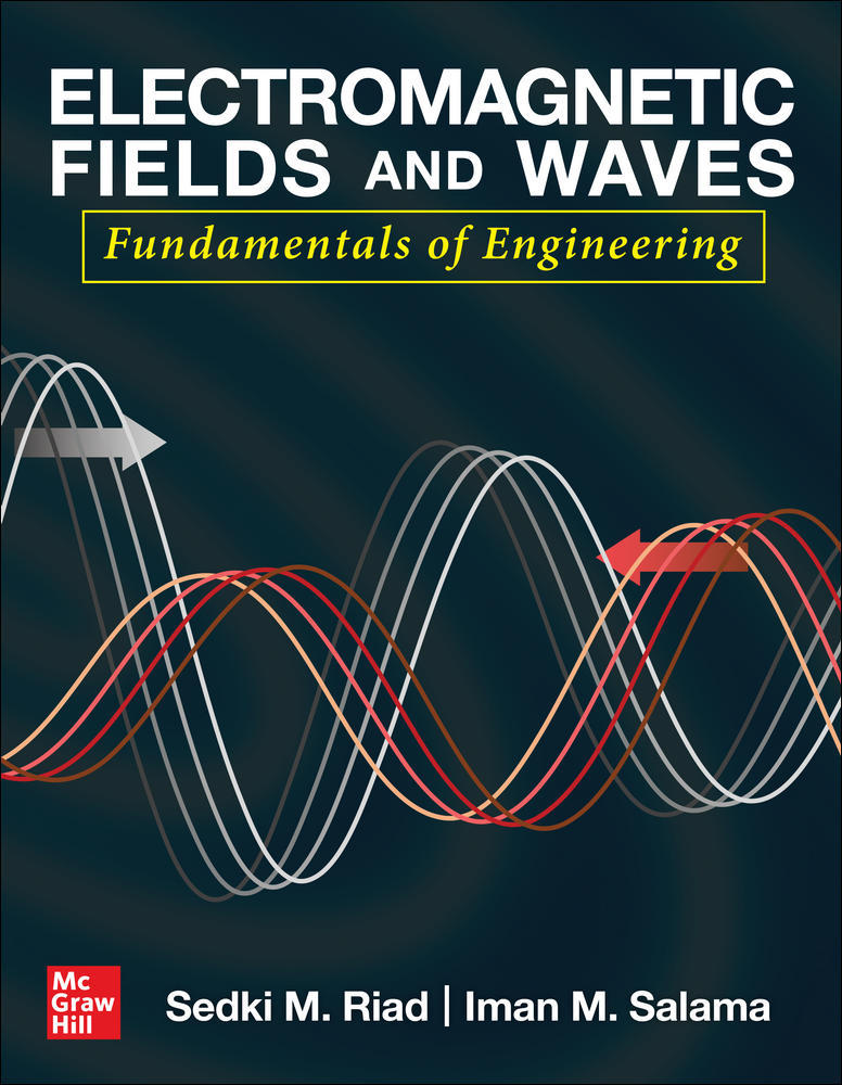 Electromagnetic Fields and Waves: Fundamentals of Engineering | Zookal Textbooks | Zookal Textbooks