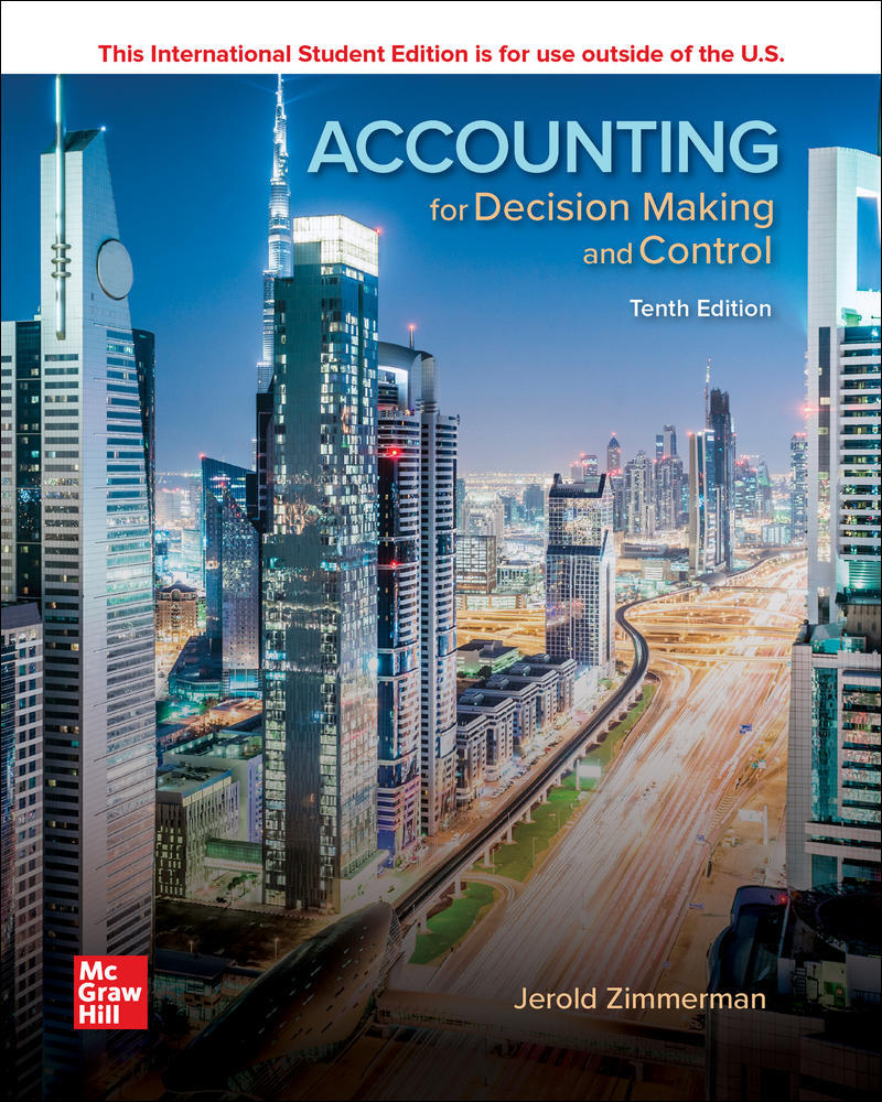 ISE Accounting for Decision Making and Control | Zookal Textbooks | Zookal Textbooks