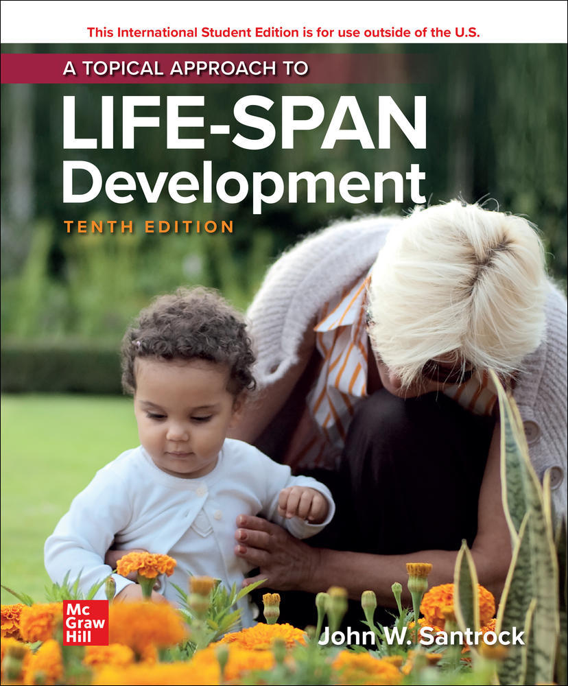 ISE A Topical Approach to Lifespan Development | Zookal Textbooks | Zookal Textbooks