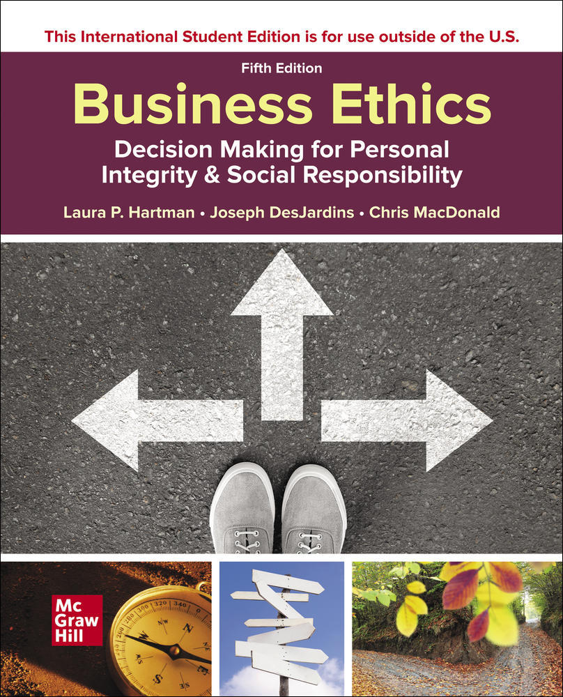 ISE Business Ethics: Decision Making for Personal Integrity & Social Responsibility | Zookal Textbooks | Zookal Textbooks