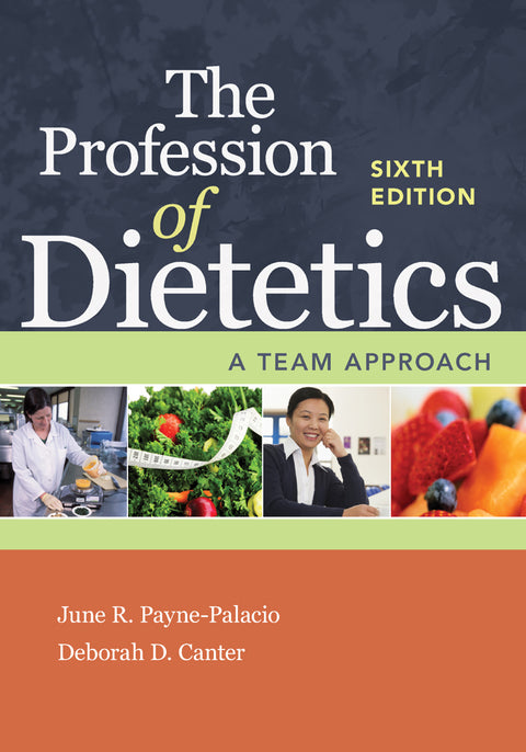 The Profession of Dietetics | Zookal Textbooks | Zookal Textbooks