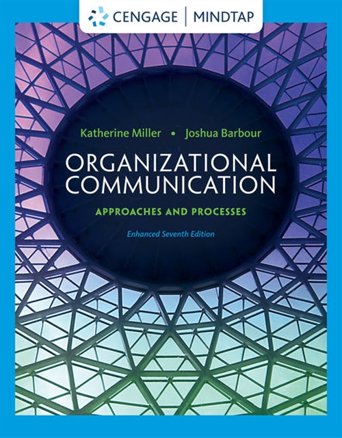  Organizational Communication : Approaches and Processes | Zookal Textbooks | Zookal Textbooks