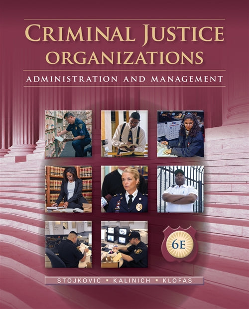  Criminal Justice Organizations : Administration and Management | Zookal Textbooks | Zookal Textbooks