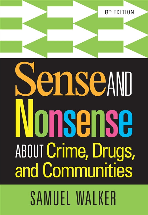  Sense and Nonsense About Crime, Drugs, and Communities | Zookal Textbooks | Zookal Textbooks