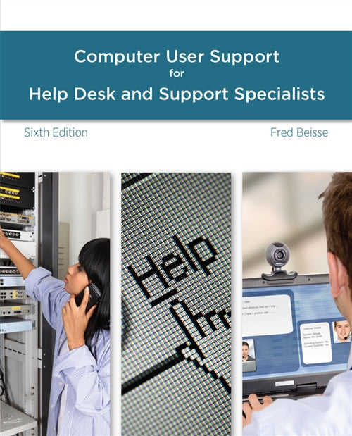  A Guide to Computer User Support for Help Desk and Support Specialists | Zookal Textbooks | Zookal Textbooks