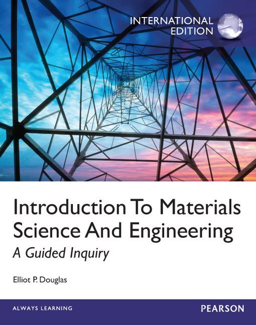 Introduction to Materials Science, Pearson International Edition | Zookal Textbooks | Zookal Textbooks