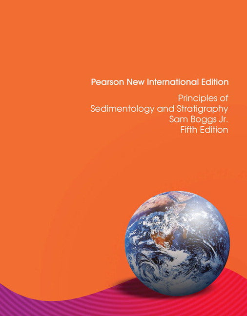 Principles of Sedimentology and Stratigraphy, Pearson New International Edition | Zookal Textbooks | Zookal Textbooks