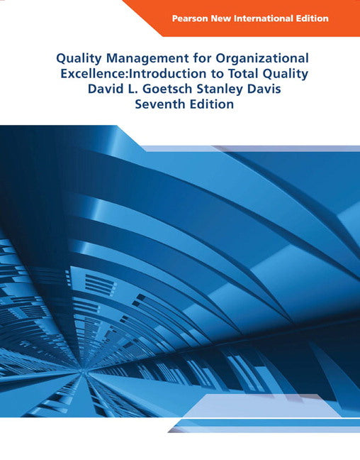 Quality Management for Organizational Excellence: Introduction to Total Quality, Pearson New International Edition | Zookal Textbooks | Zookal Textbooks
