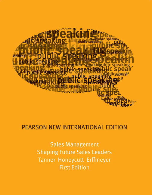 Sales Management: Shaping Future Sales Leaders, Pearson New International Edition | Zookal Textbooks | Zookal Textbooks
