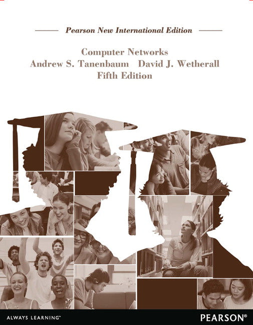 Computer Networks, Pearson New International Edition | Zookal Textbooks | Zookal Textbooks