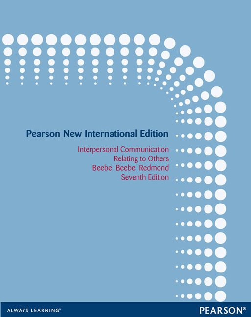 Interpersonal Communication, Pearson New International Edition | Zookal Textbooks | Zookal Textbooks