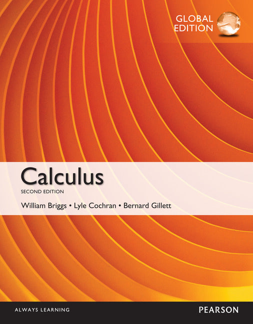 Calculus, Global Edition | Zookal Textbooks | Zookal Textbooks