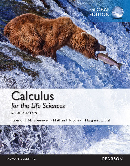 Calculus for the Life Sciences, Global Edition | Zookal Textbooks | Zookal Textbooks